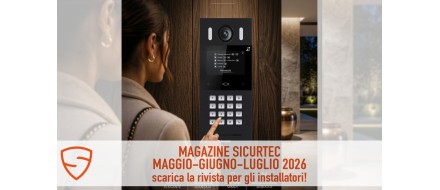 _Magazine Sicurtec Maggio Giugno Luglio 2026: scarica la rivista per l'installatore 
